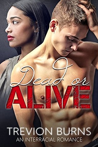 Dead or Alive (Kindle Edition)