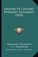 Memoir Of Colonel Benjamin Tallmadge (1858)