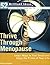 Thrive Through Menopause (52 Brilliant Ideas): Smart Ways to Feel Great and Enjoy the Prime of Your Life
