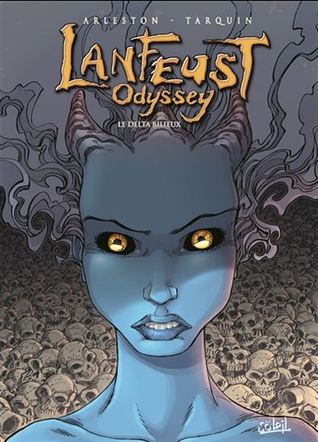 Le Delta bilieux (Lanfeust Odyssey #6)