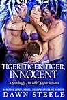 Tiger, Tiger, Tiger, Innocent