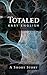 Totaled (Mother of Memory Book 1)
