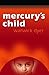Mercury's Child