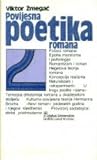 Povijesna poetika romana (Rotulus universitas) (Croatian Edition)