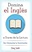 Domina el Inglés a Través d...