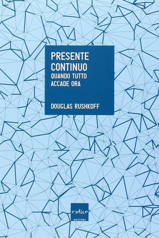 Presente Continuo: Quando tutto accade ora