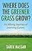 Where Does the Greener Grass Grow?: A Lifelong Journey of Learning Curves