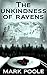 The Unkindness of Ravens by Mark Poole