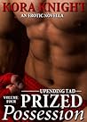 Prized Possession by Kora Knight