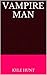 Vampire Man