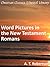 Word Pictures in the New Testament - Romans - Enhanced Version