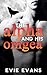 The Alpha and His Omega (Smutty Shorts, #3)