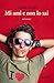 Mi ami e non lo sai (Italian Edition)