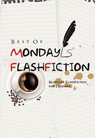 Best of Monday FlashFiction