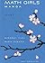 Math Girls Manga (Vol. 1)