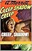 Creep, Shadow! by A. Merritt Creep, Shadow! by A. Merritt