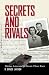 Secrets and Rivals: Wartime...