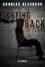 Fighting Back: A Novel