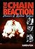 The Chain Reaction: Pioneers of Nuclear Science (Lives in Science)