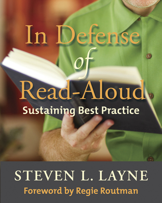 In Defense of Read-Aloud: Sustaining Best Practice (Paperback)