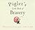 Piglet's Little Book of Bravery by A.A. Milne
