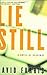Lie Still: A Novel of Suspense