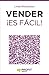 Vender es fácil! (¡Es fácil! nº 1) (Spanish Edition)