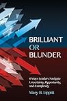 Brilliant or Blunder by Mary B. Lippitt