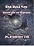 The Real You: Discover Your True Life Purpose