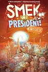 Smek for President Book cover for Smek for President