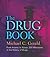 The Drug Book: From Arsenic to Xanax, 250 Milestones in the History of Drugs (Union Square & Co. Milestones)