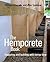 The Hempcrete Book: Designing and Building with Hemp-Lime (Sustainable Building Book 5)
