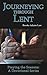 Journeying Through Lent: Da...