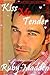 Kiss Me Tender: New Adult B...