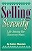Selling Serenity: Life Amon...