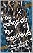 Los casos de la sexóloga: Caso 1: no leas 50 sombras de Grey (Spanish Edition)