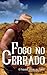 Fogo no Cerrado - Livro 3: ...