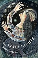 The Iraqi Nights By Dunya Mikhail