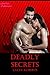 Deadly Secrets by Lacey Roberts