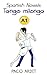 Spanish Novels: Tango milonga