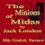 The Minions of Midas