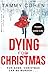 Dying for Christmas