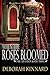 When the Roses Bloomed (The Faith Box #3)