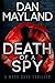 Death of a Spy by Dan Mayland