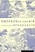 Emperor of the Air by Ethan Canin Emperor of the Air by Ethan Canin