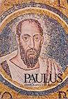 Paulus : Hidup, K...