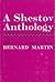 A Shestov Anthology