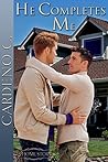 He Completes Me by Cardeno C.