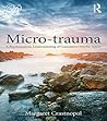 Micro-trauma: A P...