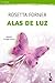 Alas de luz: Descubre la magia interior (Vivir Mejor) (Spanish Edition)